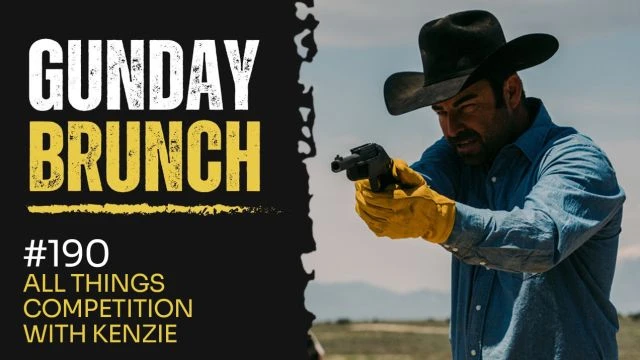 Gunday Brunch 190 - All Things Competition with Kenzie Fitzpatrick